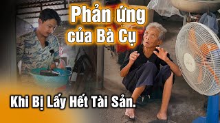 Phản ứng của bà cụ gần 100 tuổi khi bị lấy hết tài sản được vợ chồng trẻ cưu mang [upl. by Adnimra]