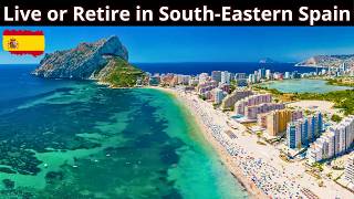 12 Best Places to Live or Retire in SouthEastern Spain [upl. by Karrie]