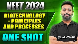 BIOTECHNOLOGY  PRINCIPLES AND PROCESSES in 1 Shot FULL CHAPTER ConceptsPYQs  Prachand NEET [upl. by Leith176]