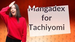 Which extension is good for Tachiyomi [upl. by Aek120]