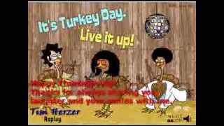 Happy Thanksgiving Gloria Gaynor or Gobbler I will survive [upl. by Sou185]