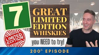 Theyre all fantastic  7 Great Limited Edition Whiskies 2022 [upl. by Joseph758]