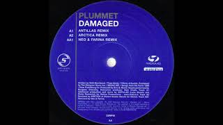 Plummet  Damaged Antillas Remix 2002 [upl. by Chafee328]