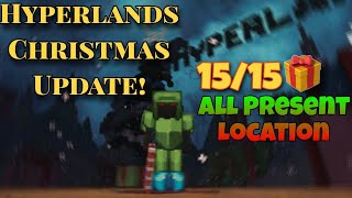 HYPERLANDS Christmas Present Hunt Locations 2023 1515 [upl. by Eneloc]