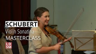 Schubert Violin Sonatina No2  LDSM 2016 Violin Masterclass with Chloë Hanslip [upl. by Gayner]