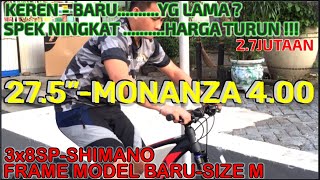 TERBARU  KEREN SPEK NINGKAT HARGA TURUN REVIEW SEPEDA MTB 275 INCH UNITED MONANZA 400 SIZE M [upl. by Boggers50]