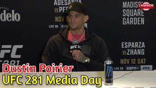 Dustin Poirier Media Day  UFC 281 [upl. by Abbey]