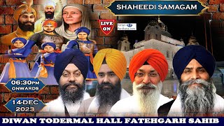 Diwan Todermal Hall Fatehgarh Sahib Live Chaar Sahibzade Shaheedi Samagam Day4 [upl. by Dobb]