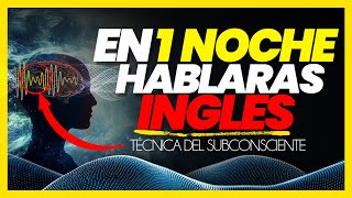 ESCUCHA 1 SOLA NOCHE y podrás ENTENDER el INGLÉS 👉TODO en 1 SOLO VIDEO FUNCIONA RÁPIDO Y FÁCIL✅ [upl. by Ecinrev]