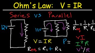 Series and Parallel Circuits Explained  Voltage Current Resistance Physics  AC vs DC amp Ohms Law [upl. by Assirolc]