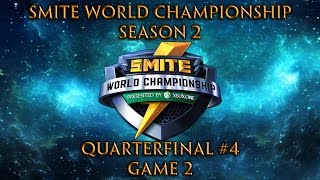 Smite World Championship 2016 Day 2  Quarterfinal 4 Game 2 of 3 [upl. by Flanders]