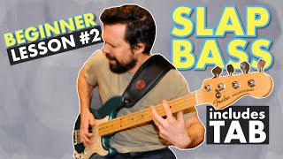 Beginner SLAP BASS LESSON 2 TAB included [upl. by Leinaj]