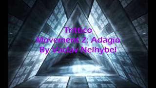 Trittico Movement 2 Adagio By Vaclav Nelhybel [upl. by Anihta]