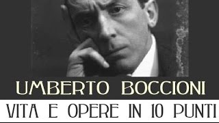 Umberto Boccioni vita e opere in 10 punti [upl. by Ellenet139]