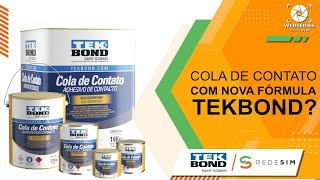 Você conhece a Cola de Contato da Tekbond [upl. by Steen286]