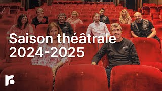 Présentation de la saison du Théâtre 20242025 [upl. by Annahsal]