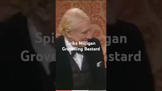 Spike Milligan Grovelling Bastard [upl. by Thorma165]