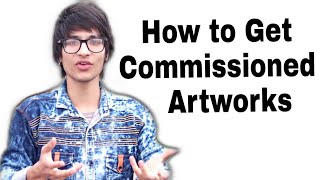 How to get Commissioned Artworks and Earn [upl. by Eluj]