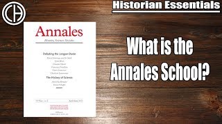 The Annales School  Historian Essentials  Casual Historian [upl. by Anastasio]