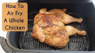 HOW TO AIR FRY A WHOLE CHICKEN  AIR FRYER 101  Kerry Whelpdale [upl. by Dabbs]