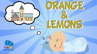 Orange and Lemons  Songs for learning English [upl. by Sirap]