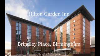 Hilton Garden Inn  Brindley Place Birmingham UK Tour of the hotel including Breakfast [upl. by Alfreda255]