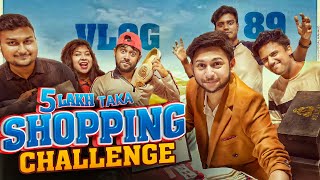 500000 Taka Free Shopping Challenge  Tawhid Afridi  Vlog 89  MIRARABIALI [upl. by Caitrin]