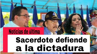 Sacerdote sandinista niega que me Nicaragua hay persecución religiosa [upl. by Llejk]