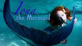 Iona the Mermaid [upl. by Park]