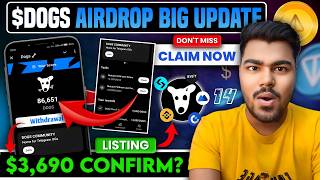 🤑 DOGS AIRDROP WITHDRAWAL amp LISTING DATE CONFIRM DOGS TELEGRAM AIRDROP CLAIM  DOGS AIRDROP UPDATE🔥 [upl. by Fariss767]