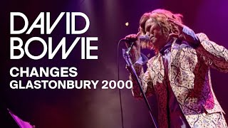 David Bowie  Changes Live at Glastonbury 2000 Video Clip [upl. by Lampert]