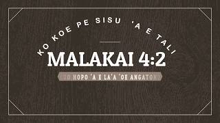 Tongan Malanga 14  Malakai 42 PART 4  KUO HOPO E LAA O E ANGATONU  Lapai Preaches [upl. by Einhpad188]