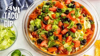 Easy Taco Dip perfect party food  The Recipe Rebel [upl. by Rudd]