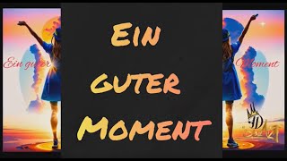 JJD amp DBeatz  Ein guter Moment feat Anja [upl. by Notserc]