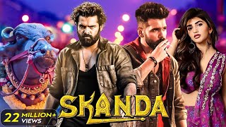 Ram Pothinenis  SKANDA 2024 New Released Full Hindi Dubbed Action Movie  Sreeleela  South Film [upl. by Higinbotham155]