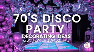 70s Disco Party Decorating Ideas [upl. by Garv380]