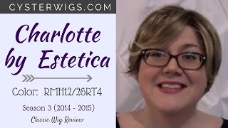 CysterWigs Wig Review Charlotte by Estetica Color RMH1226RT4 S3E116 2014 [upl. by Alesiram536]