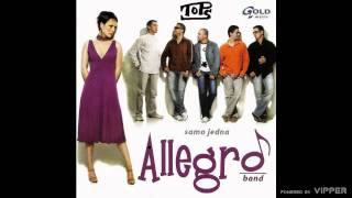 Allegro Band  Samo jedna  Audio 2007 [upl. by Wallach659]