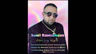 Sunil Ramsundar  Shirley Gyal Live Recording by shivabailshivysounds [upl. by Neirrad]