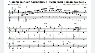 Gamme mineur harmonique lesson 🎸 men kòman pou fè solo 🎸 avèk li 🎵 [upl. by Mclain]