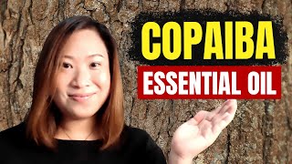 COPAIBA ESSENTIAL OIL benefits amp uses  Clinical Aromatherapy [upl. by Haisej363]