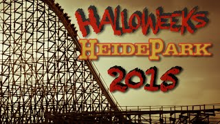 HEIDEPARK quotHalloweeksquot 2015 ParkfilmNightampDayKRAKEonrideFlug d DämonenXXLoffride [upl. by Drusilla]