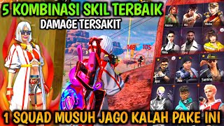 Damage Tersakit 🔥 Kombinasi Skill Karakter Free Fire Terbaik 2024 Setelah Update September [upl. by Roxanna]