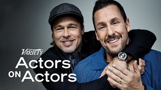 Brad Pitt amp Adam Sandler  Actors on Actors  Full Conversation [upl. by Azral]