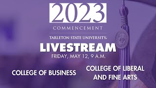 Tarleton Commencement May 12th 2023  9 AM [upl. by Llenyaj]