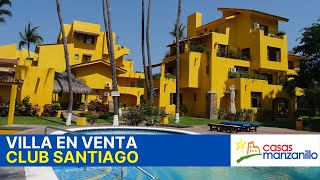 Villa en VENTA Manzanillo Colima  Club Santiago  Villas de Menorca [upl. by Blanc]