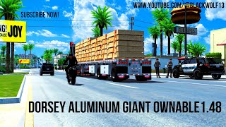 ATS 4K★ Mods 148 Ownable Dorsey Aluminum Giant Flatbed Trailer  American Truck Simulator [upl. by Wyne]