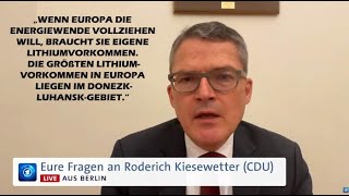 Roderich Kiesewetter CDU zum Ukrainekrieg Es geht um LithiumVorkommen für deutsche Energiewende [upl. by Guendolen655]