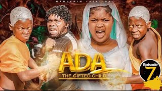 ADA THE GIFTED CHILD Episode 7 [upl. by Lelah]