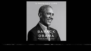 A Promised Land by Barack Obama read by Barack Obama  audiobook excerpt [upl. by Namijneb]